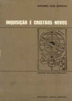 InquisicaoECristaos-Novos-AntonioJoseSaraiva