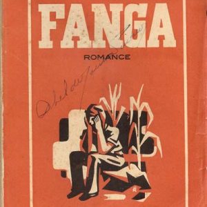 FANGA   (Romance)      Alves Redol    1943    1ª edição
