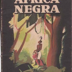 NO CORAÇÃO DA AFRICA NEGRA          Augusto Maio